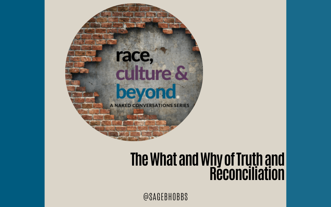 Season 7 Episode 5: The What and Why of Truth and Reconciliation