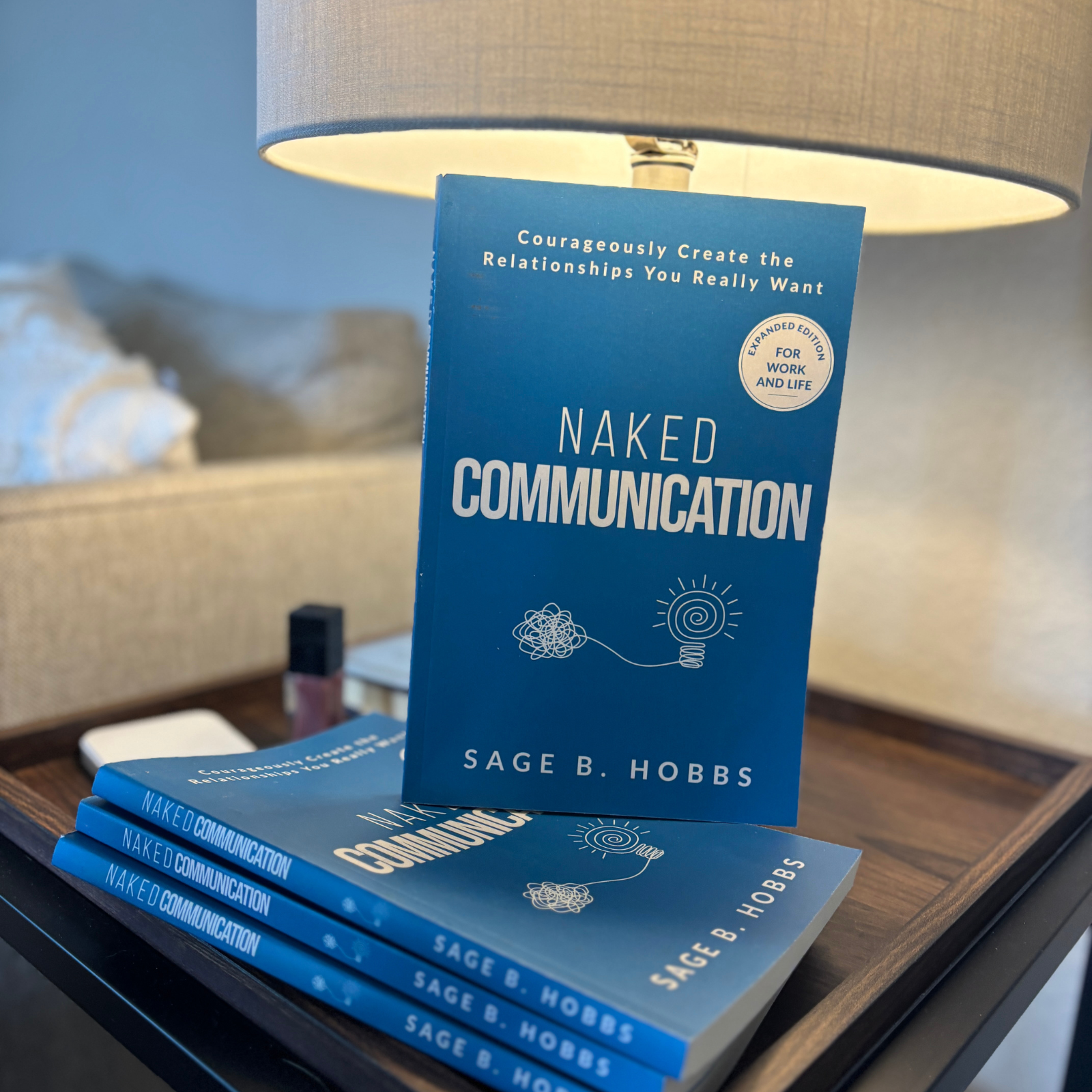 Naked Communication Book by Sage B Hobbs